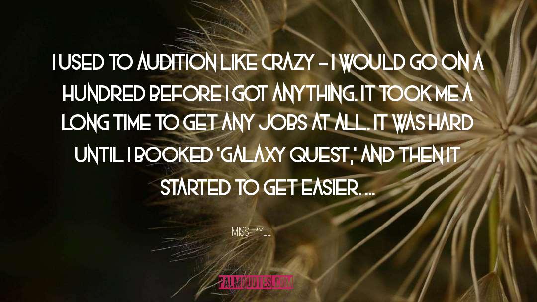 Like Crazy quotes by Missi Pyle