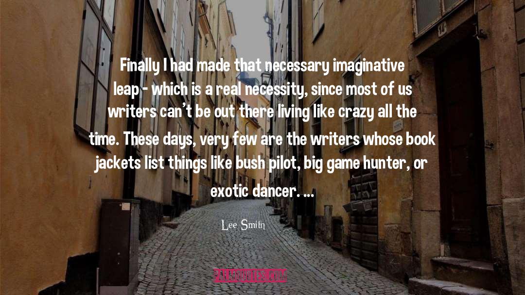Like Crazy quotes by Lee Smith