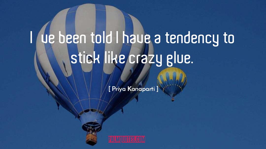 Like Crazy quotes by Priya Kanaparti