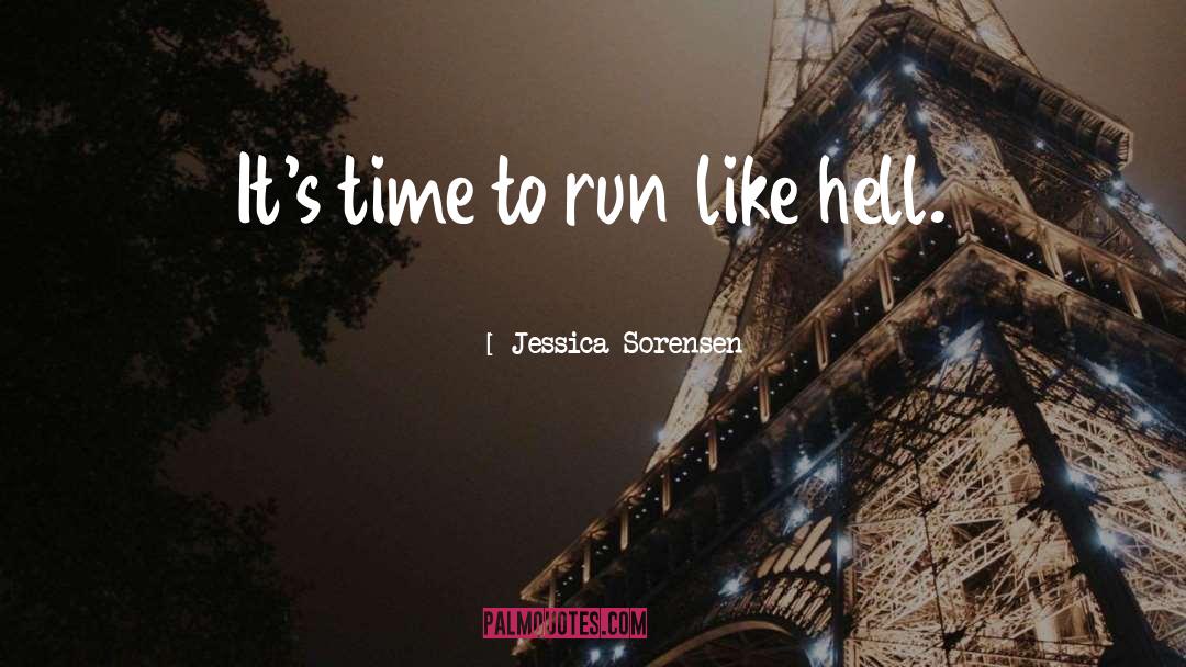 Like Hell quotes by Jessica Sorensen