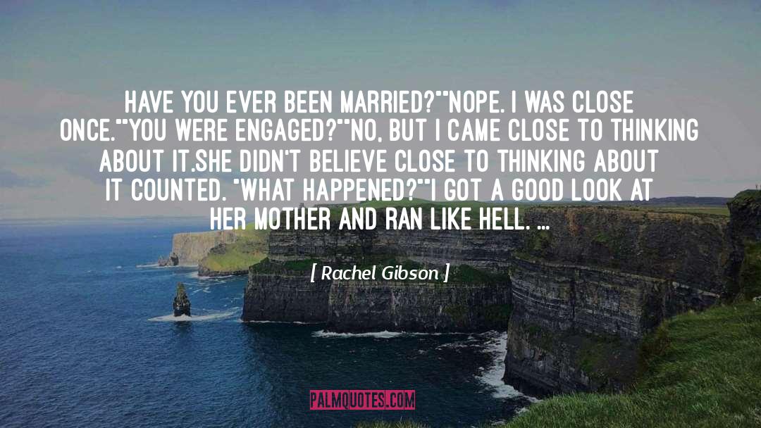 Like Hell quotes by Rachel Gibson