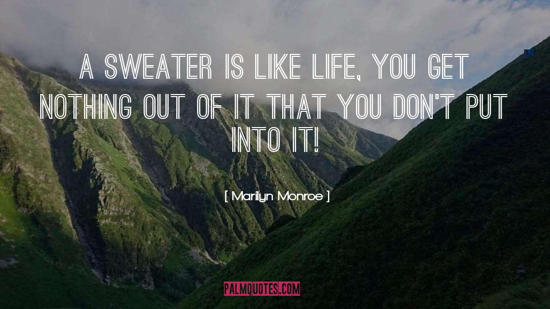 Like Life quotes by Marilyn Monroe