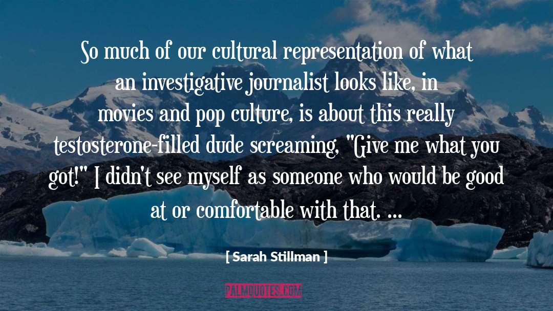 Like Me Or Not quotes by Sarah Stillman