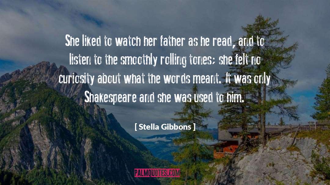 Liked quotes by Stella Gibbons