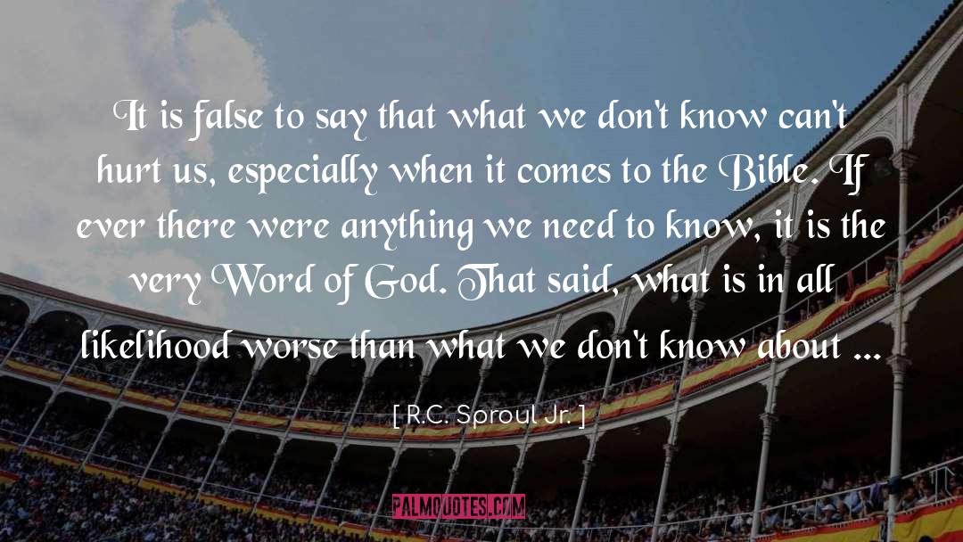 Likelihood quotes by R.C. Sproul Jr.