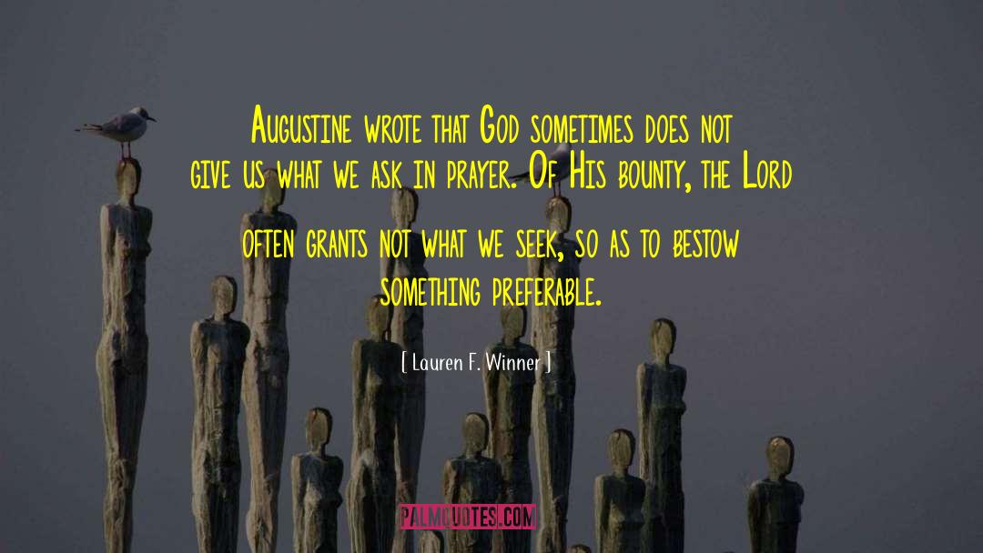 Likeness Of God quotes by Lauren F. Winner