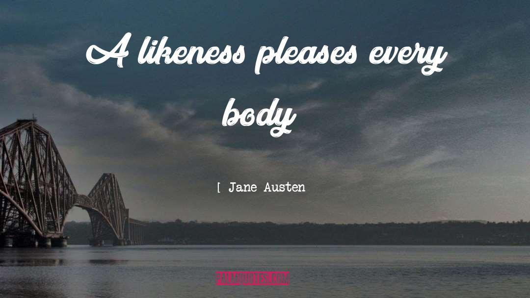 Likeness quotes by Jane Austen