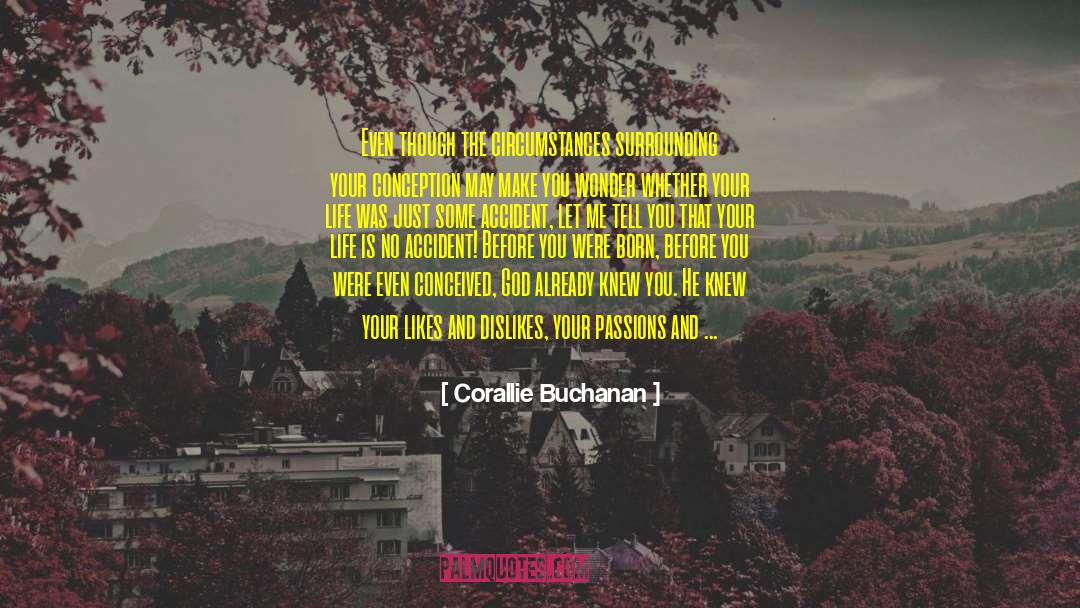 Likes And Dislikes quotes by Corallie Buchanan