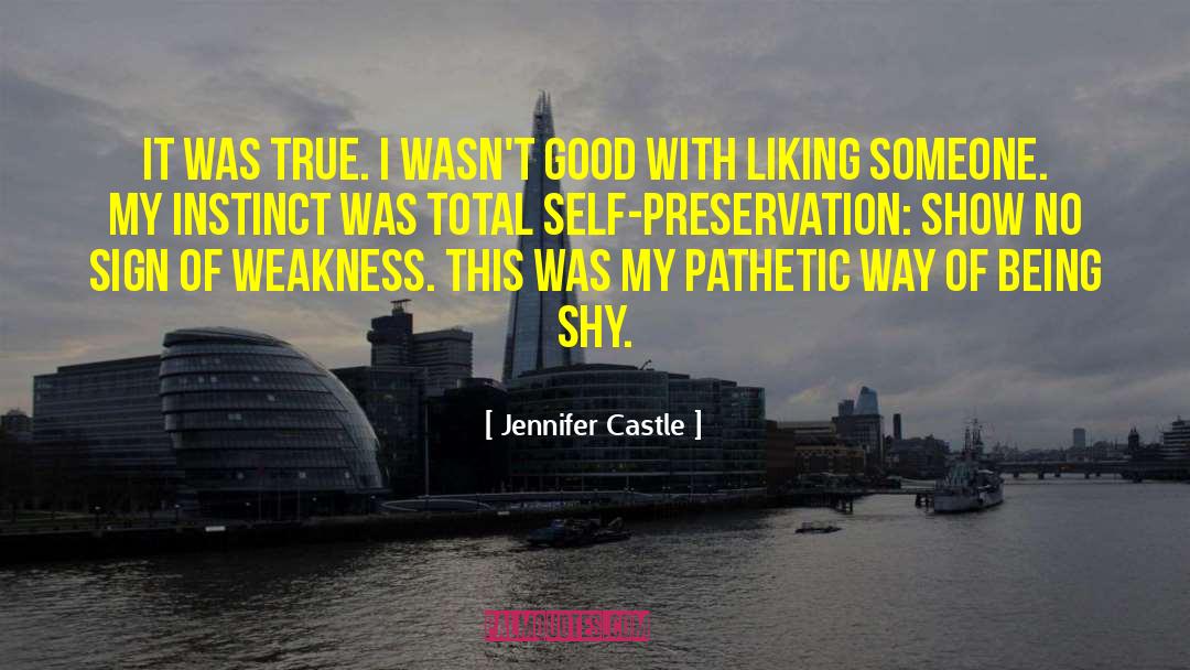 Liking Someone quotes by Jennifer Castle