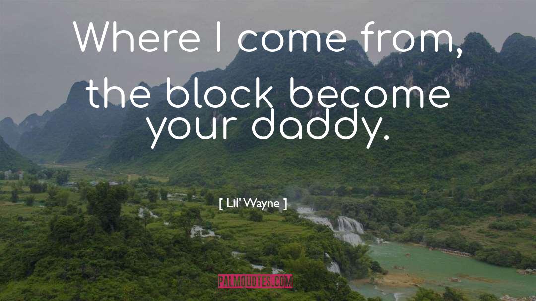 Lil Wayne quotes by Lil' Wayne