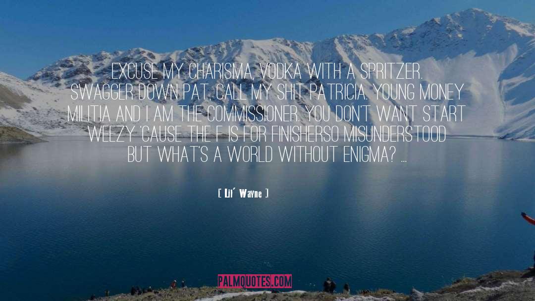 Lil Wayne quotes by Lil' Wayne