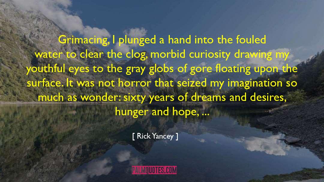 Lila Gray quotes by Rick Yancey