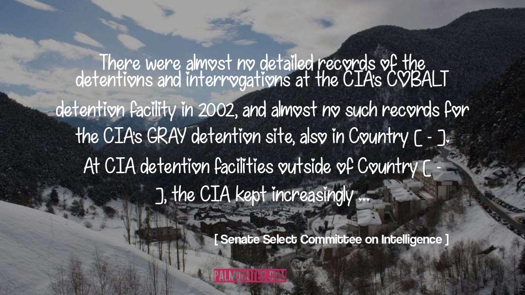 Lila Gray quotes by Senate Select Committee On Intelligence