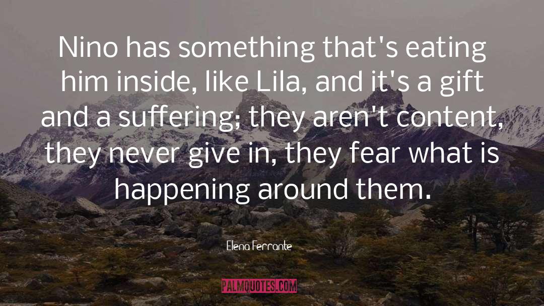 Lila Merriweather quotes by Elena Ferrante