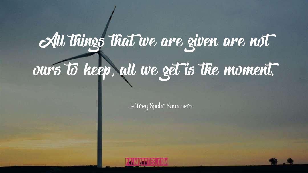 Lila Summers quotes by Jeffrey Spahr-Summers