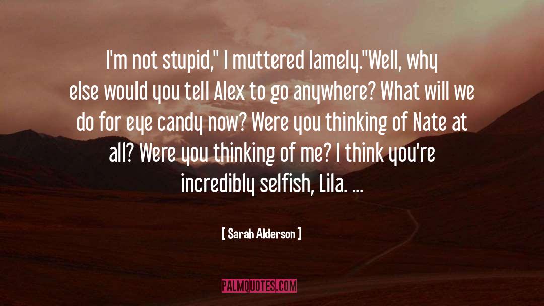 Lila To Rourke quotes by Sarah Alderson