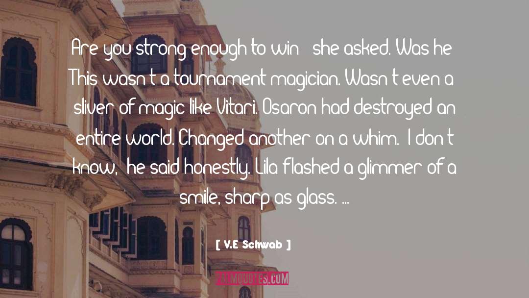 Lila To Rourke quotes by V.E Schwab
