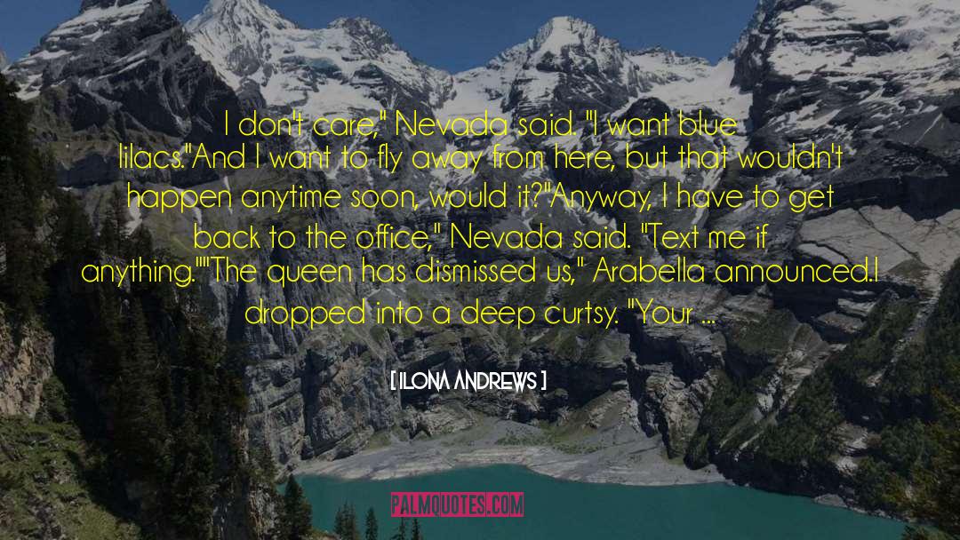 Lilacs quotes by Ilona Andrews