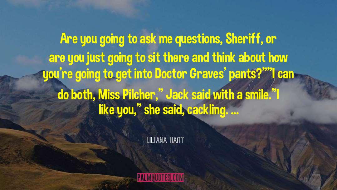 Liliana quotes by Liliana Hart