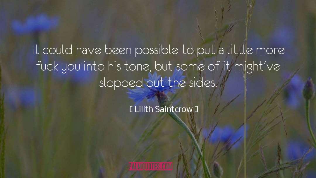 Lilith quotes by Lilith Saintcrow