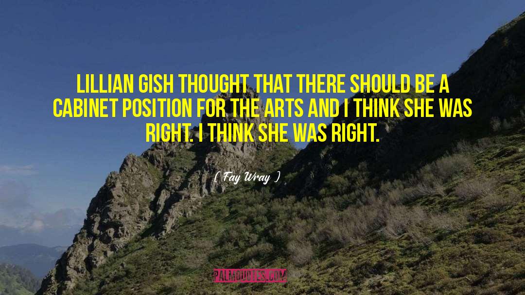 Lillian Gish quotes by Fay Wray