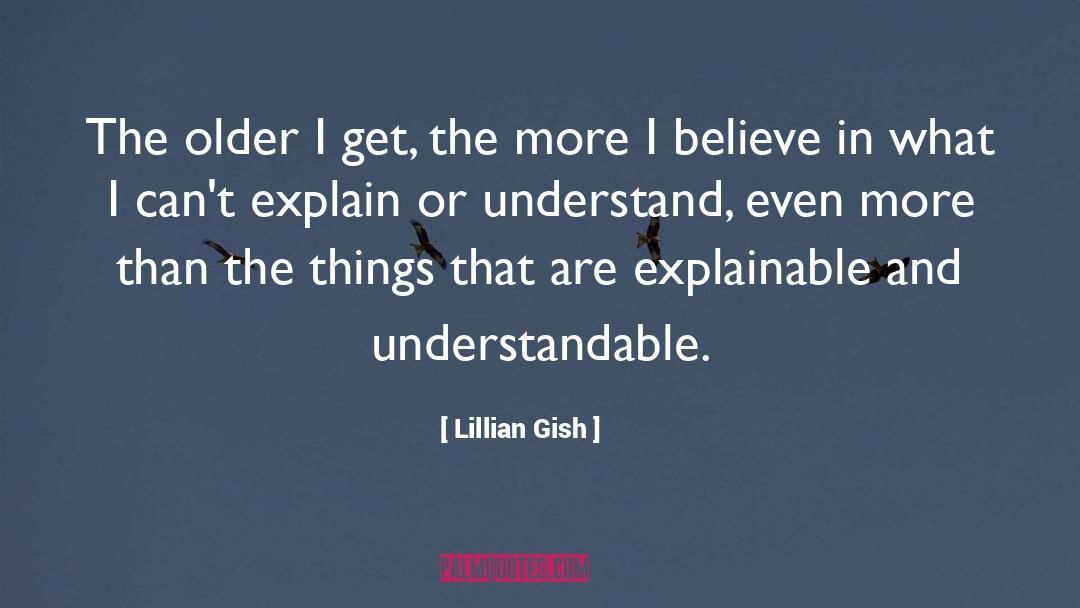 Lillian quotes by Lillian Gish