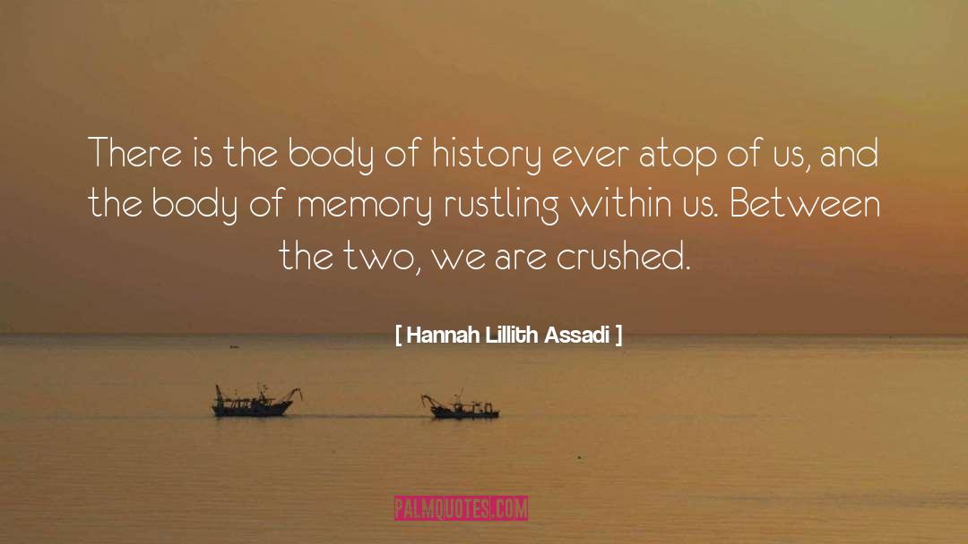 Lillith quotes by Hannah Lillith Assadi