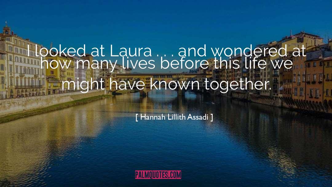 Lillith quotes by Hannah Lillith Assadi