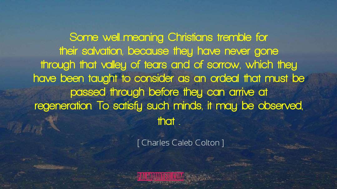 Lily Of The Valley quotes by Charles Caleb Colton