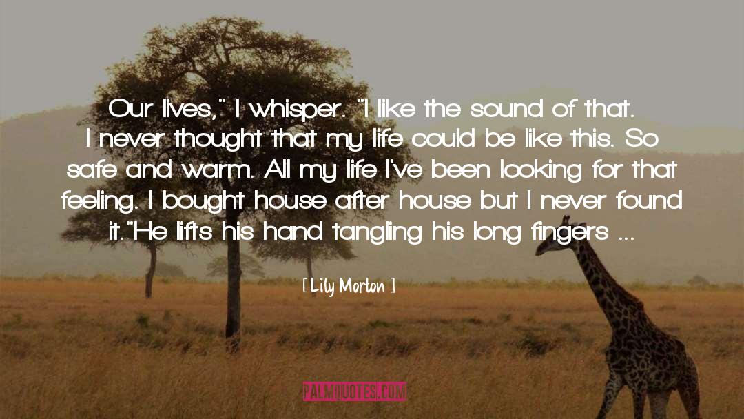 Lily Trotter quotes by Lily Morton