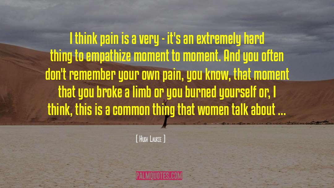 Limb quotes by Hugh Laurie