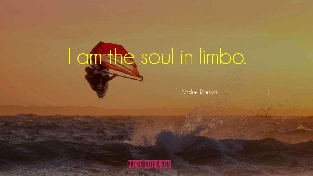 Limbo quotes by Andre Breton