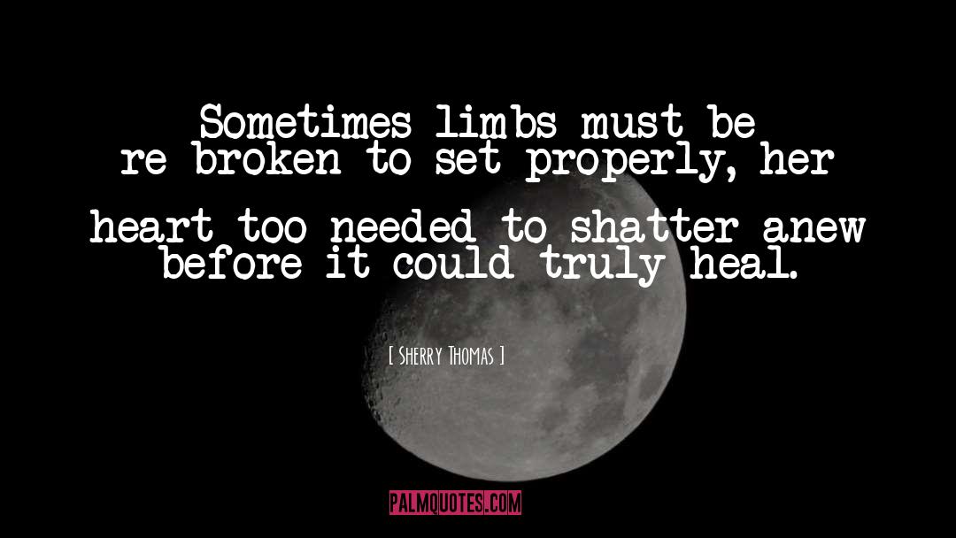 Limbs quotes by Sherry Thomas