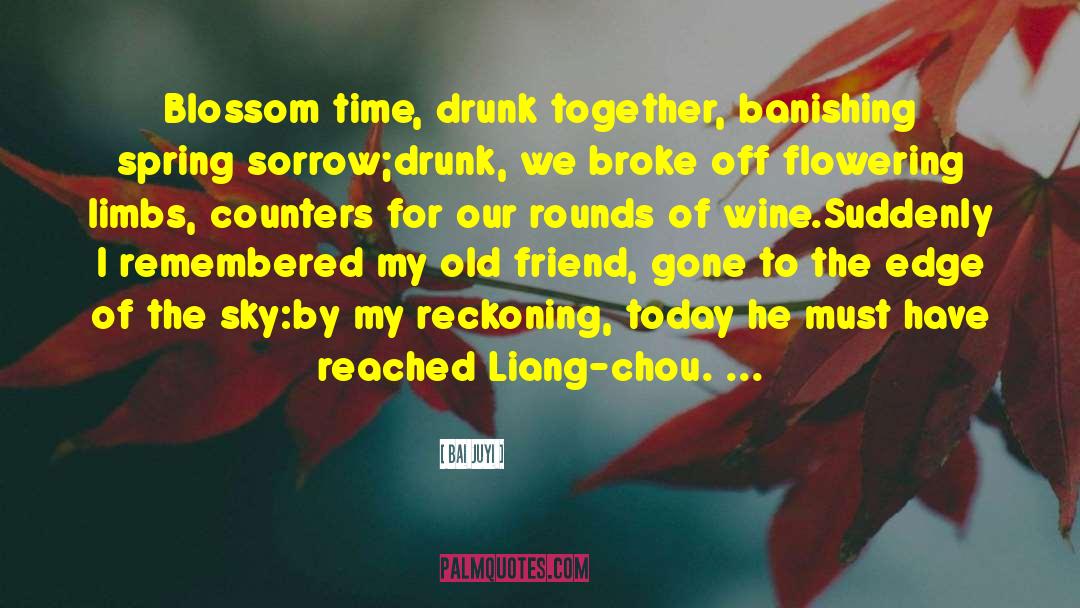 Limbs quotes by Bai Juyi