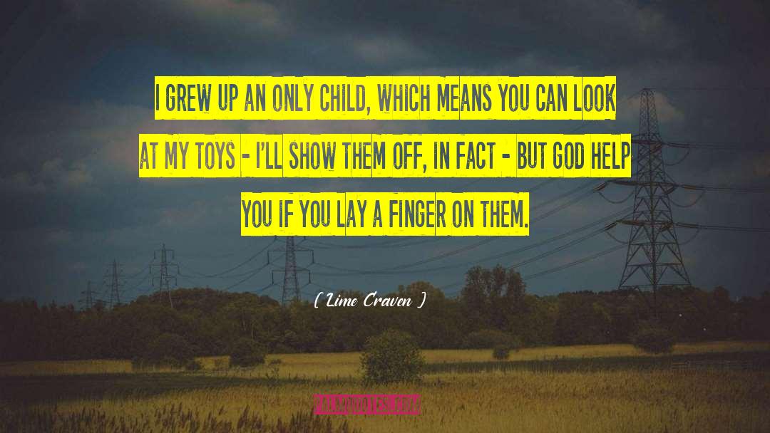 Lime quotes by Lime Craven
