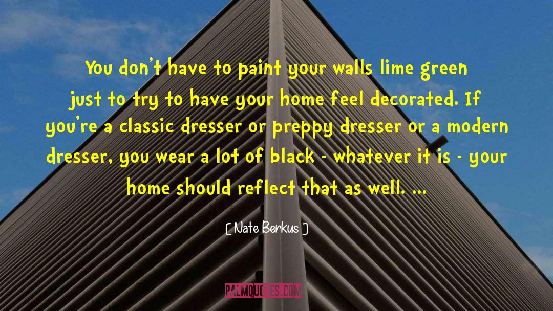Lime quotes by Nate Berkus