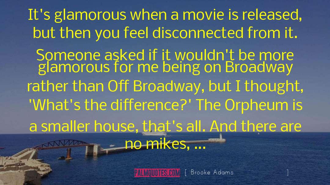 Limelight Movie quotes by Brooke Adams