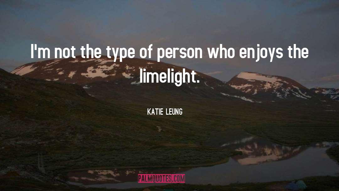 Limelight quotes by Katie Leung