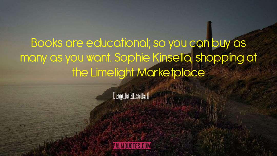 Limelight quotes by Sophie Kinsella