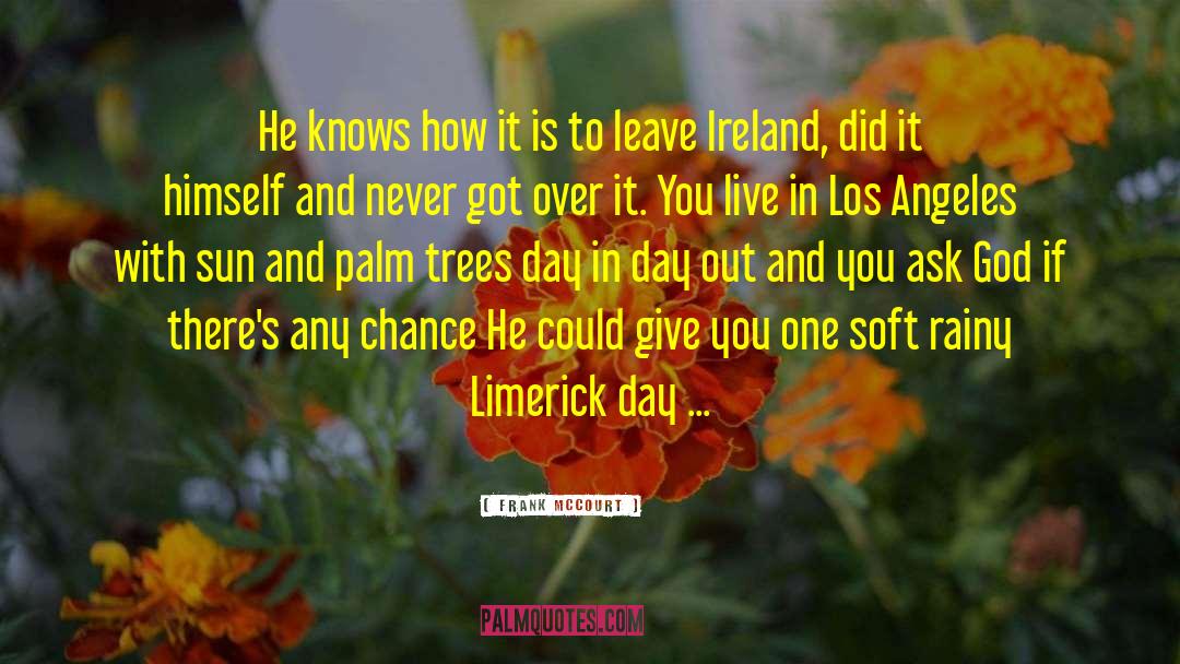 Limerick quotes by Frank McCourt