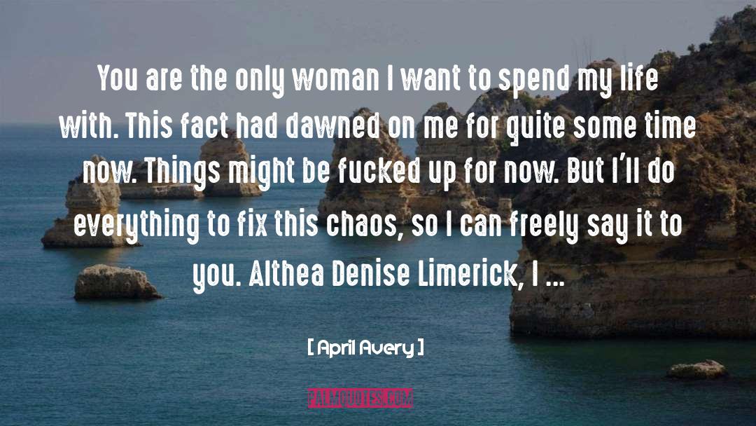 Limerick quotes by April Avery