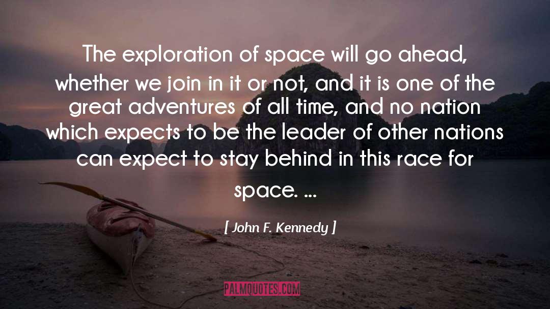 Limit Of Space quotes by John F. Kennedy