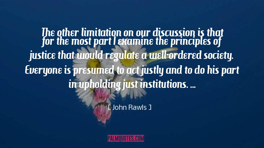 Limitation Is A The Mindset quotes by John Rawls