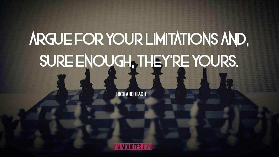 Limitation quotes by Richard Bach