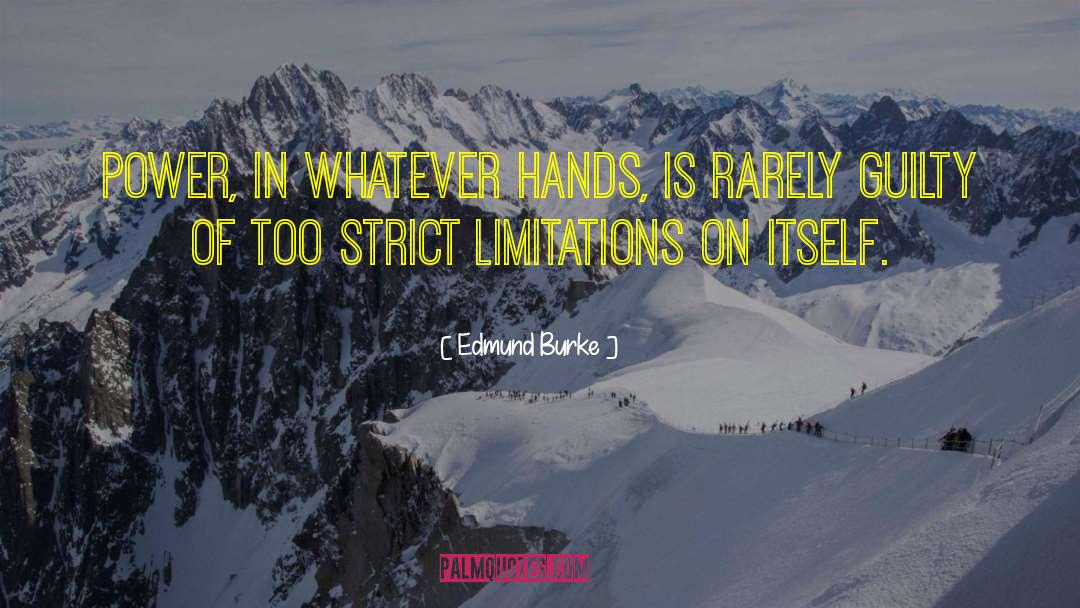Limitation quotes by Edmund Burke