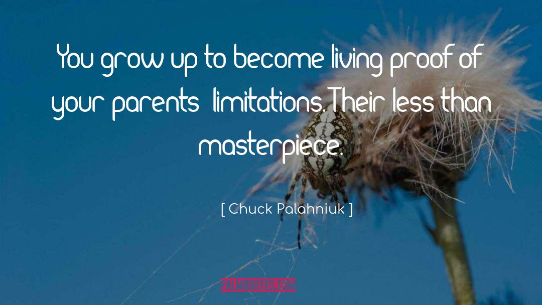 Limitations quotes by Chuck Palahniuk