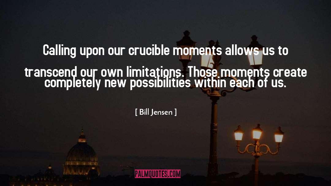 Limitations quotes by Bill Jensen