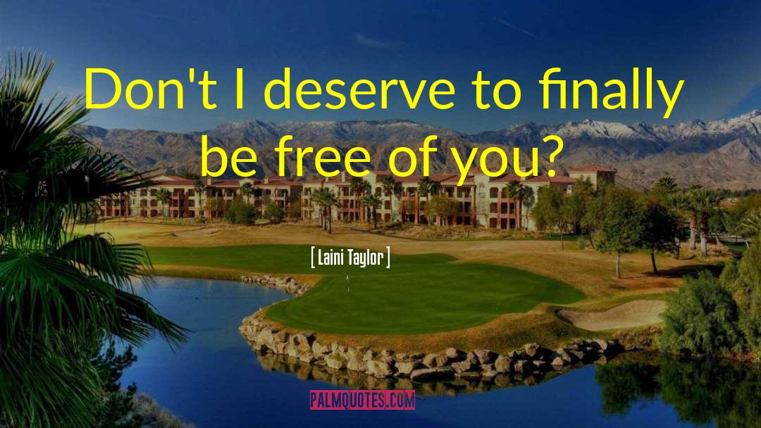 Limited Freedom quotes by Laini Taylor