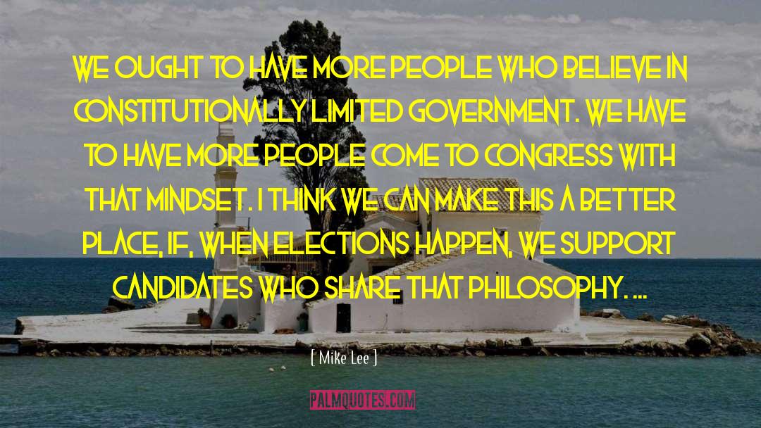 Limited Government quotes by Mike Lee