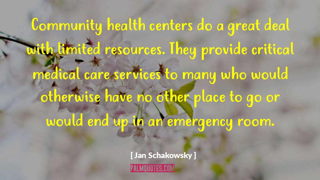 Limited Resources quotes by Jan Schakowsky